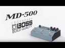 BOSS MD-500 Modulation Effects Pedal